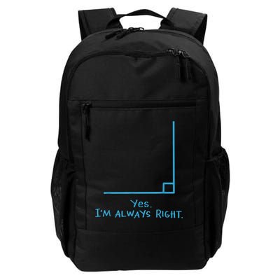 Yes Im Always Right Math Teacher Backpack