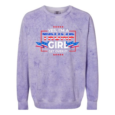 Yes IM A Trump Girl Get Over It Support Trump 2020 Colorblast Crewneck Sweatshirt