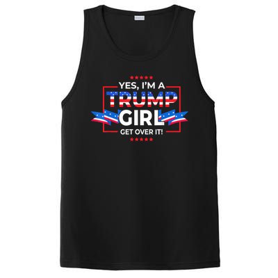 Yes IM A Trump Girl Get Over It Support Trump 2020 PosiCharge Competitor Tank