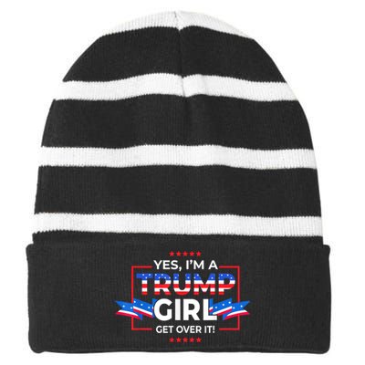 Yes IM A Trump Girl Get Over It Support Trump 2020 Striped Beanie with Solid Band