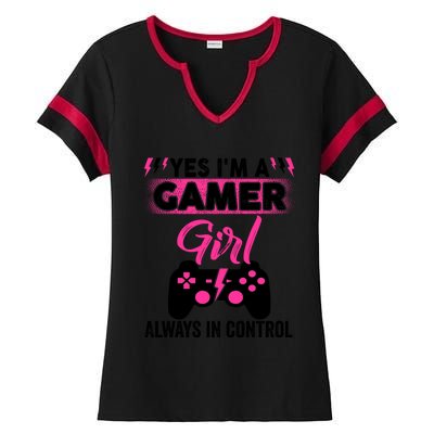 Yes Im A Gamer Girl Gaming Cool Gift Always In Control Game Girl Funny Gift Ladies Halftime Notch Neck Tee