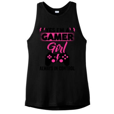 Yes Im A Gamer Girl Gaming Cool Gift Always In Control Game Girl Funny Gift Ladies PosiCharge Tri-Blend Wicking Tank