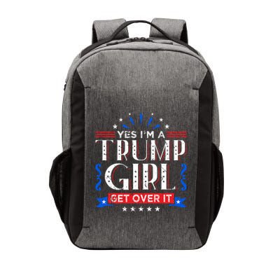 Yes IM A Trump Get Over It Funny Gift For Trump Fan Funny Gift Vector Backpack