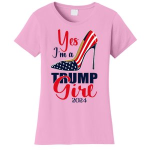 Yes IM A Trump Girl Stilettos High Heel Us Flag Trump 2024 Women's T-Shirt