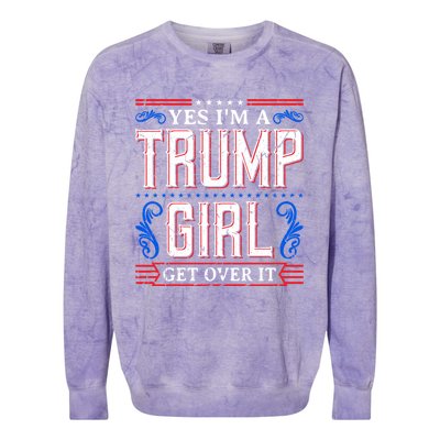 Yes IM A Trump Get Over It November Presidential Trump Cute Gift Colorblast Crewneck Sweatshirt