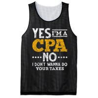 Yes Im A CPA No I Dont Wanna Do Your Taxes Funny CPA Mesh Reversible Basketball Jersey Tank