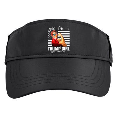 Yes IM A Trump Girl Get Over It Trump 2024 Adult Drive Performance Visor