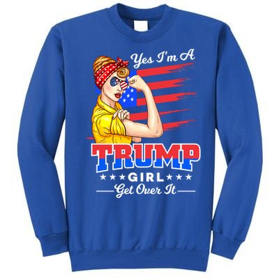 Yes IM A Trump Get Over Igift Trump 2020 Gift Tall Sweatshirt