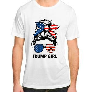 Yes I'm A Trump Girl Get Over It Gift Trump 2024 Election Gifts Adult ChromaSoft Performance T-Shirt