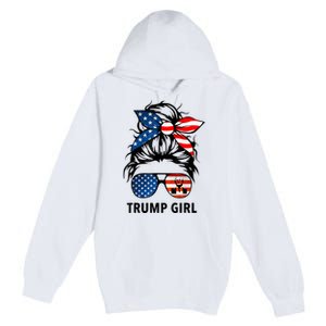 Yes I'm A Trump Girl Get Over It Gift Trump 2024 Election Gifts Premium Pullover Hoodie