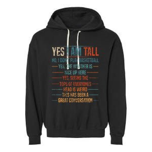 Yes I Am Tall Garment-Dyed Fleece Hoodie