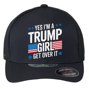 Yes IM A Trump Girl Trump Supporter Patriotic Flexfit Unipanel Trucker Cap