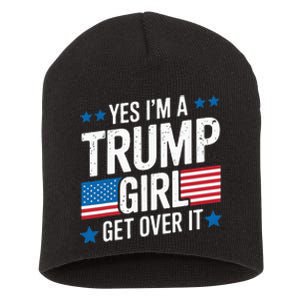 Yes IM A Trump Girl Trump Supporter Patriotic Short Acrylic Beanie