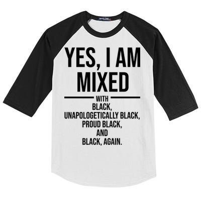 Yes I Am Mixed With Black Unapologetically Black Proud Black And Black Again Kids Colorblock Raglan Jersey