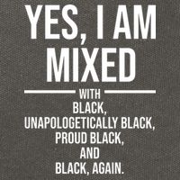 Yes I Am Mixed With Black Unapologetically Black Proud Black And Black Again Cotton Canvas Backpack