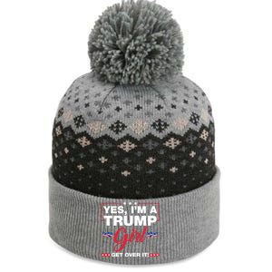 Yes IM A Trump Girl Get Over It Trump 2024 Election The Baniff Cuffed Pom Beanie