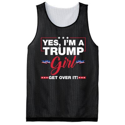 Yes IM A Trump Girl Get Over It Trump 2024 Election Mesh Reversible Basketball Jersey Tank