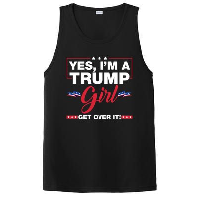 Yes IM A Trump Girl Get Over It Trump 2024 Election PosiCharge Competitor Tank