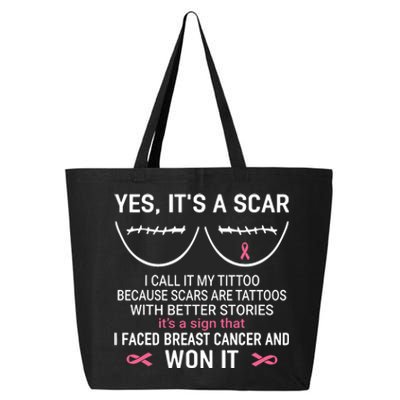 Yes ItS A Scar I Call It My Tittoo 25L Jumbo Tote