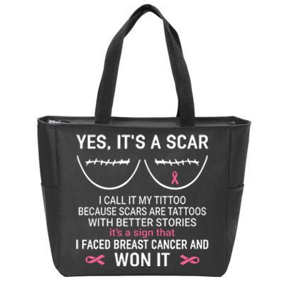 Yes ItS A Scar I Call It My Tittoo Zip Tote Bag