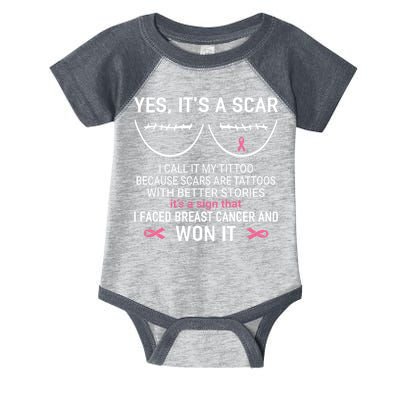 Yes ItS A Scar I Call It My Tittoo Infant Baby Jersey Bodysuit