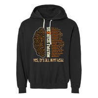 Yes It's All In My Head Multiple Sclerosis Ribbon Brain Garment-Dyed Fleece Hoodie