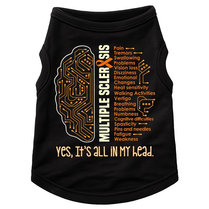 Yes It's All In My Head Multiple Sclerosis Ribbon Brain Doggie Tank