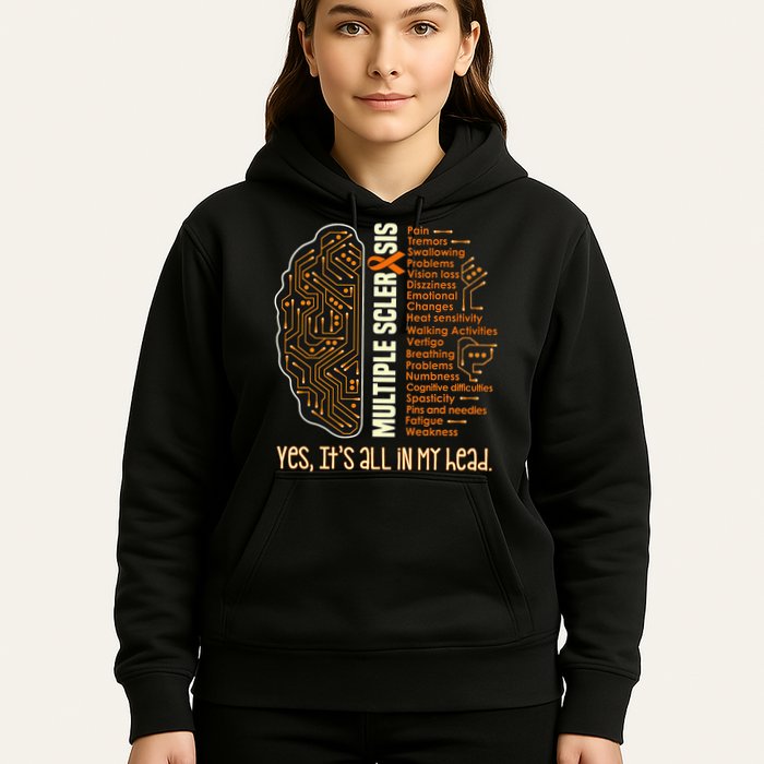 Yes It's All In My Head Multiple Sclerosis Ribbon Brain Hoodie