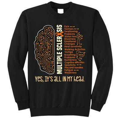 Yes It's All In My Head Multiple Sclerosis Ribbon Brain Sweatshirt