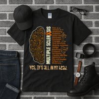 Yes It's All In My Head Multiple Sclerosis Ribbon Brain Tall T-Shirt