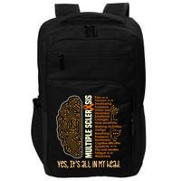Yes It's All In My Head Multiple Sclerosis Ribbon Brain Impact Tech Backpack