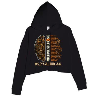 Yes It's All In My Head Multiple Sclerosis Ribbon Brain Crop Fleece Hoodie