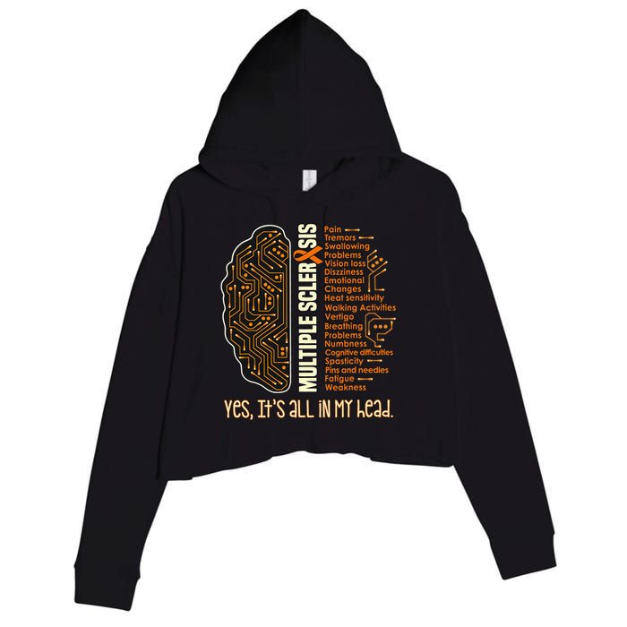 Yes It's All In My Head Multiple Sclerosis Ribbon Brain Crop Fleece Hoodie