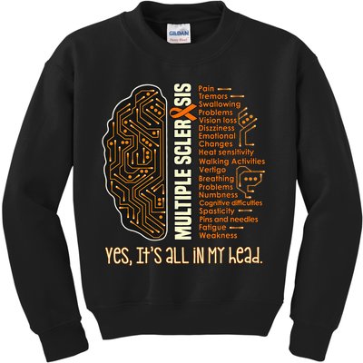 Yes It's All In My Head Multiple Sclerosis Ribbon Brain Kids Sweatshirt