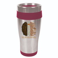 Yes It's All In My Head Multiple Sclerosis Ribbon Brain 16oz Travel Tumbler