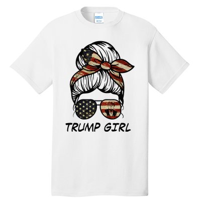 Yes IM A Trump Girl Get Over It Trump 2024 Election Gifts Tall T-Shirt