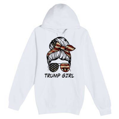 Yes IM A Trump Girl Get Over It Trump 2024 Election Gifts Premium Pullover Hoodie