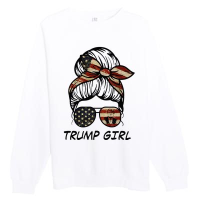 Yes IM A Trump Girl Get Over It Trump 2024 Election Gifts Premium Crewneck Sweatshirt