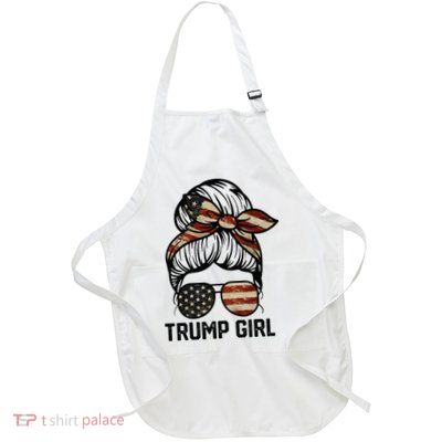 Yes IM A Trump Girl Get Over It Trump Girl 2024 Election Full-Length Apron With Pockets