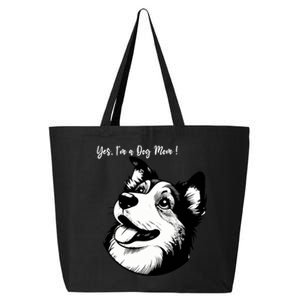 Yes Im A Dog Mom Displays Love For This Lovely Pet 25L Jumbo Tote