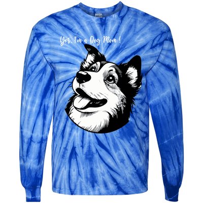 Yes Im A Dog Mom Displays Love For This Lovely Pet Tie-Dye Long Sleeve Shirt