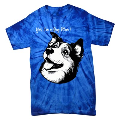 Yes Im A Dog Mom Displays Love For This Lovely Pet Tie-Dye T-Shirt