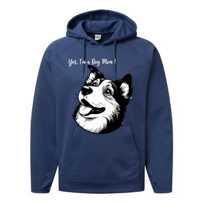 Yes Im A Dog Mom Displays Love For This Lovely Pet Performance Fleece Hoodie