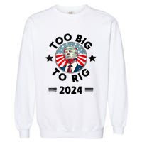 Yes IM A Trump Girl Get Over It Trump 2024 Election Giftss Garment-Dyed Sweatshirt