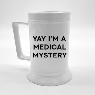 Yay Im A Medical Mystery Funny Chronic Pain Gift Beer Stein