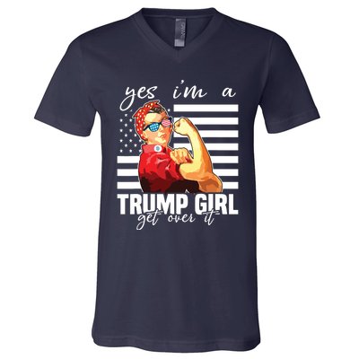 Yes Im A Trump Girl Get Over It Trump 2020 V-Neck T-Shirt