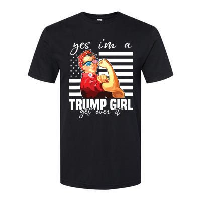 Yes Im A Trump Girl Get Over It Trump 2020 Softstyle CVC T-Shirt