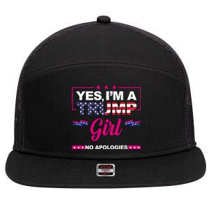 Yes Im A Trump Girl No Apologies 2024 Election 7 Panel Mesh Trucker Snapback Hat