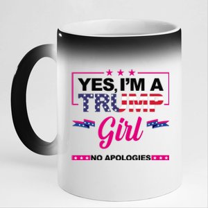 Yes Im A Trump Girl No Apologies 2024 Election 11oz Black Color Changing Mug