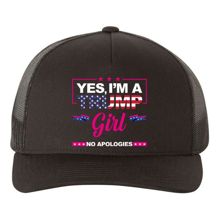 Yes Im A Trump Girl No Apologies 2024 Election Yupoong Adult 5-Panel Trucker Hat